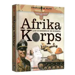 LEXUS - Libro Afrika Korps Los Guerreros De Rommel -