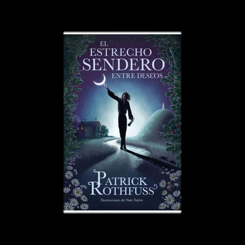 PLAZA & JANES - El estrecho sendero entre deseos Patrick Rothfuss