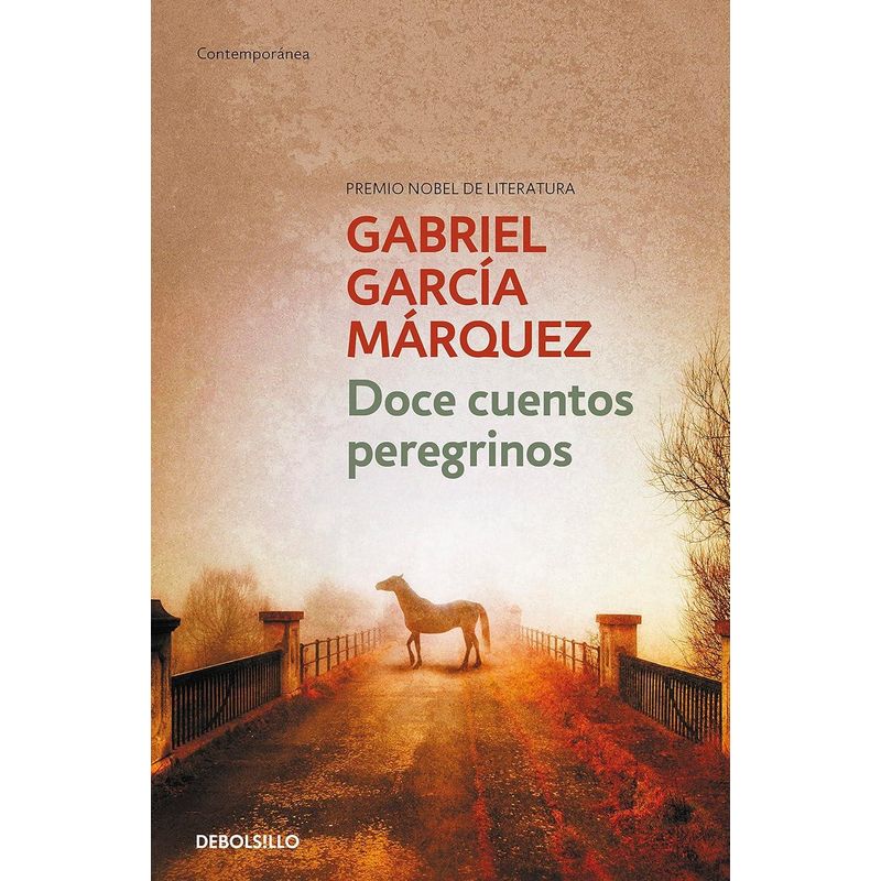 DEBOLSILLO - Doce Cuentos Peregrinos DEBOLSILLO