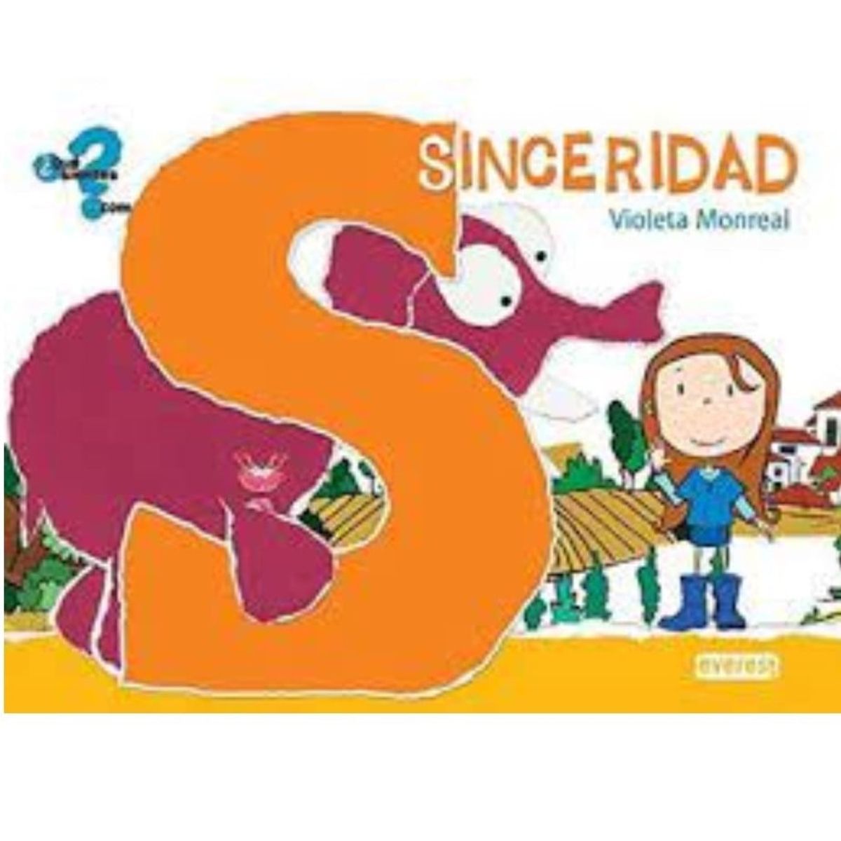 EVEREST - S de Sinceridad - ¿Qué sientes