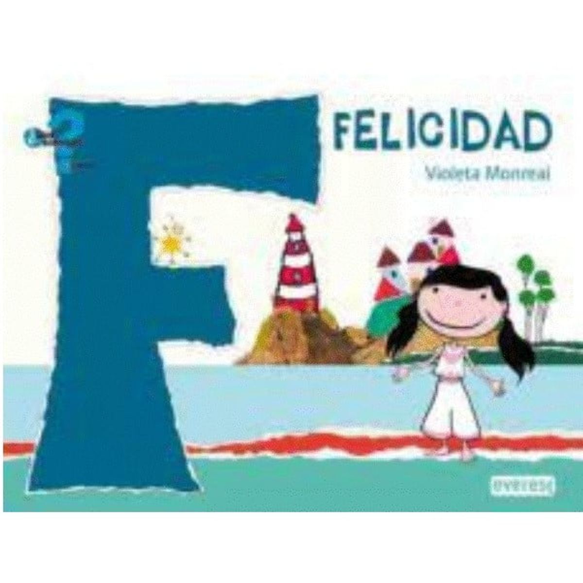 EVEREST - F de Felicidad - ¿Qué sientes