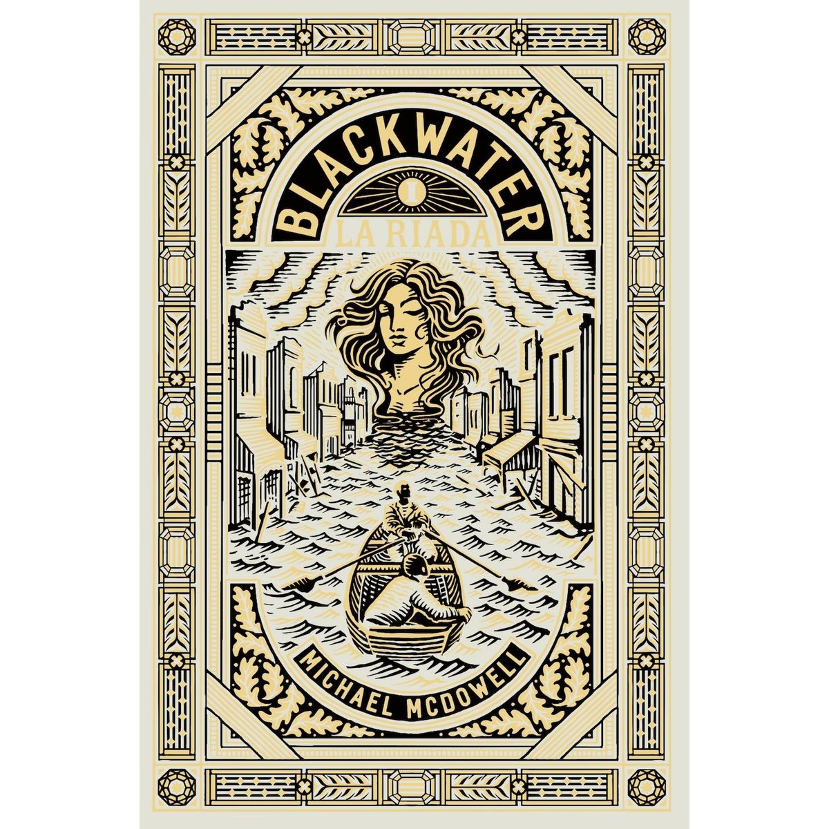 BLACKIE BOOKS - Libro Blackwater 1: La Riada - Michael McDowell