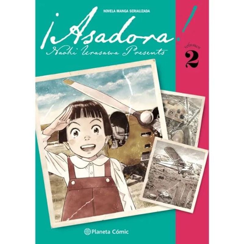 PLANETA COMIC - ¡asadora! No 2 - Naoki Urasawa