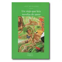 TUSQUETS - Un viejo que leía novelas de amor