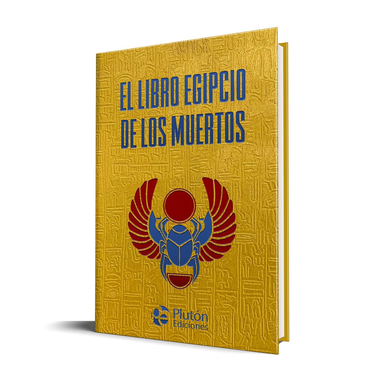 PLUTON EDICIONES - El libro egipcio de los muertos