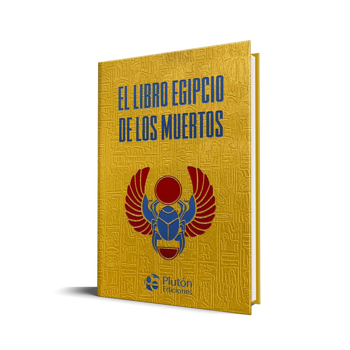 PLUTON EDICIONES - El libro egipcio de los muertos