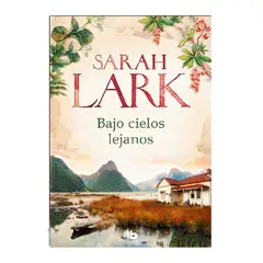 B DE BOLSILLO - BAJO CIELOS LEJANO SARAH LARK