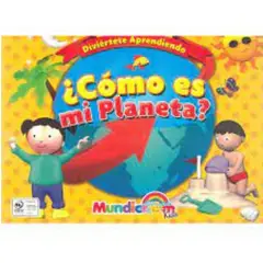 MUNDICROM - ¿Cómo es mi planeta Colección Diviértete aprendiendo
