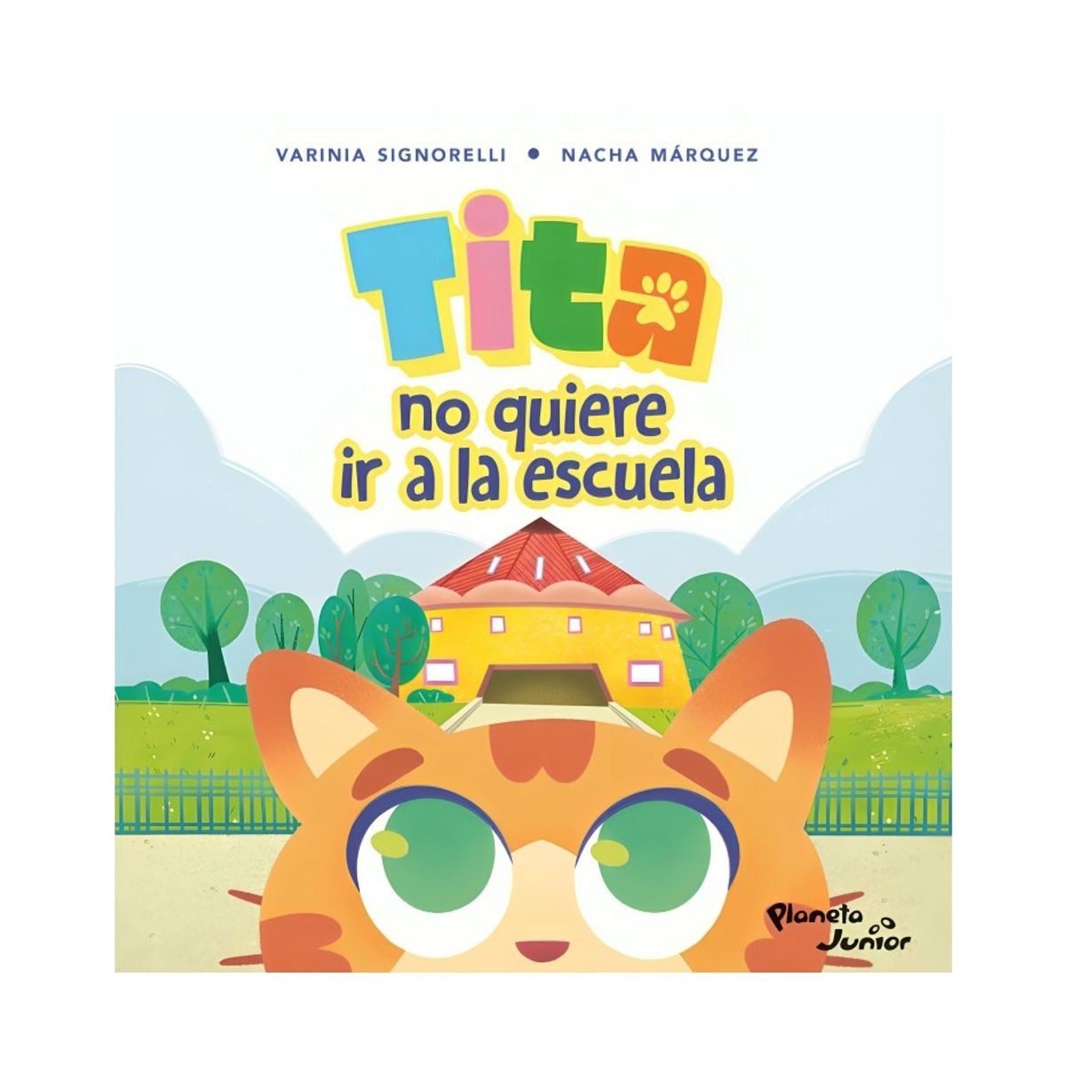 TOP10BOOKS - LIBRO Tita No Quiere Ir A La Escuela - Tita No Quiere Ir A La Escuela