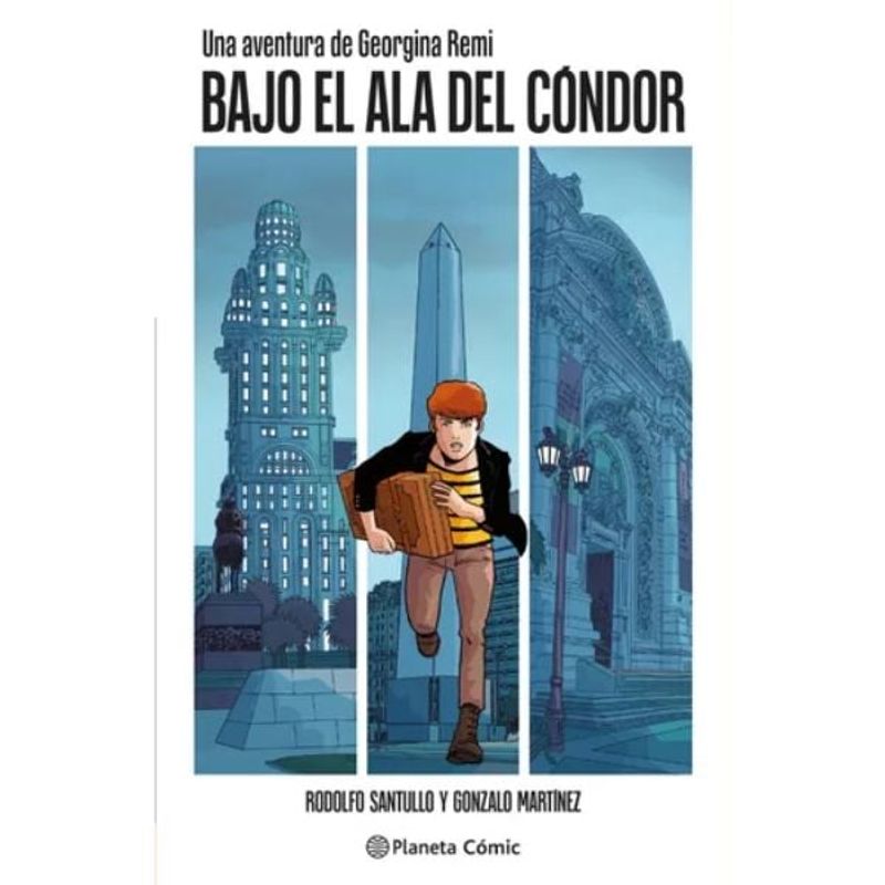 PLANETA COMIC - Una Aventura De Georgina Remi Bajo El Ala Del Cóndor