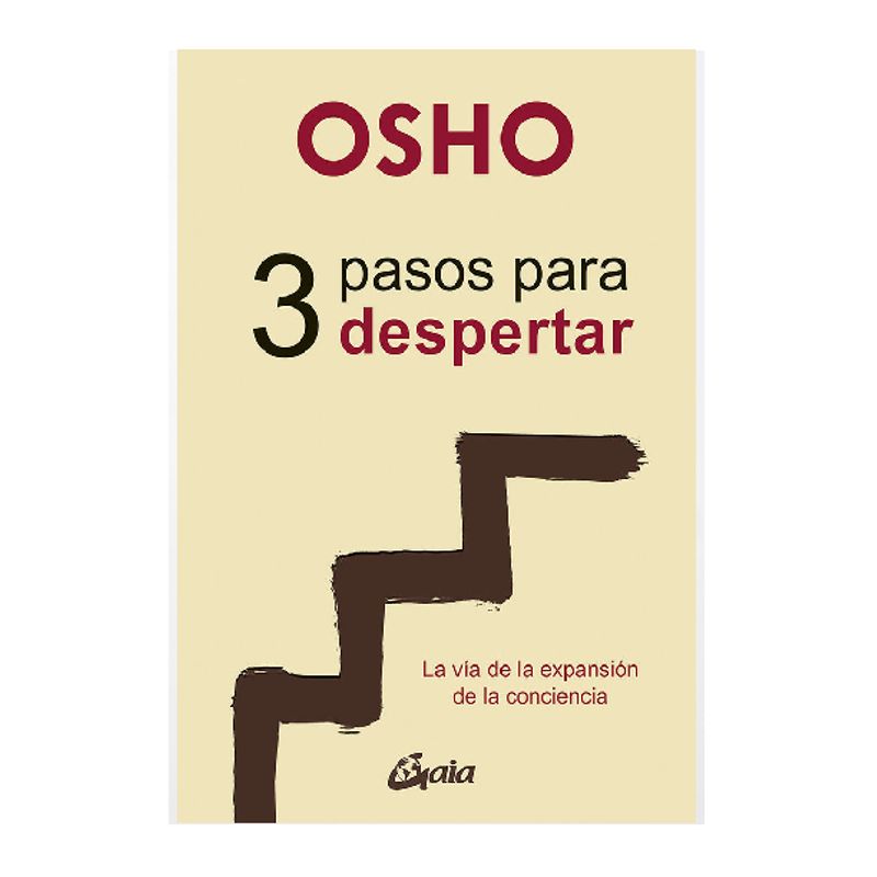 GAIA - 3 PASOS PARA DESPERTAR