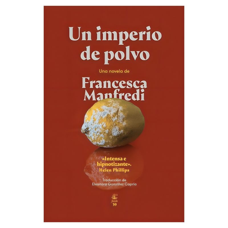 TOP10BOOKS - LIBRO UN IMPERIO DE POLVO / FIORDO / FRANCESCA MANFREDI