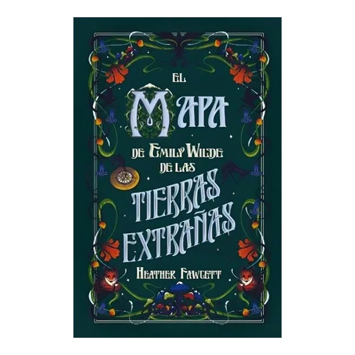 TOP10BOOKS - LIBRO El Mapa De Emily Wilde De Las Tierras Extrañas