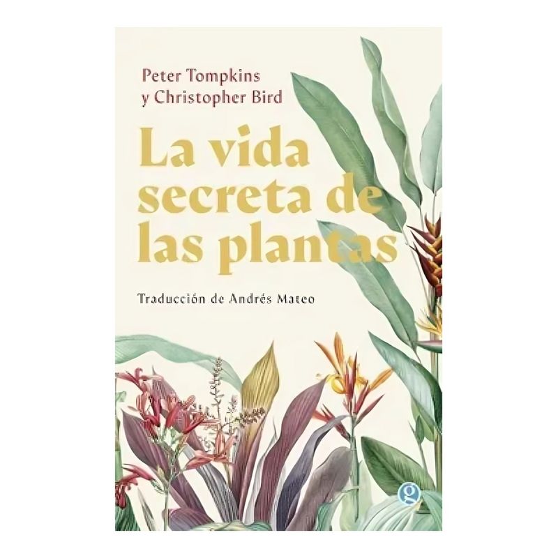 TOP10BOOKS - LIBRO LA VIDA SECRETA DE LAS PLANTAS / GODOT / PETER TOMPKINS, CHRISTOPHER BIRD