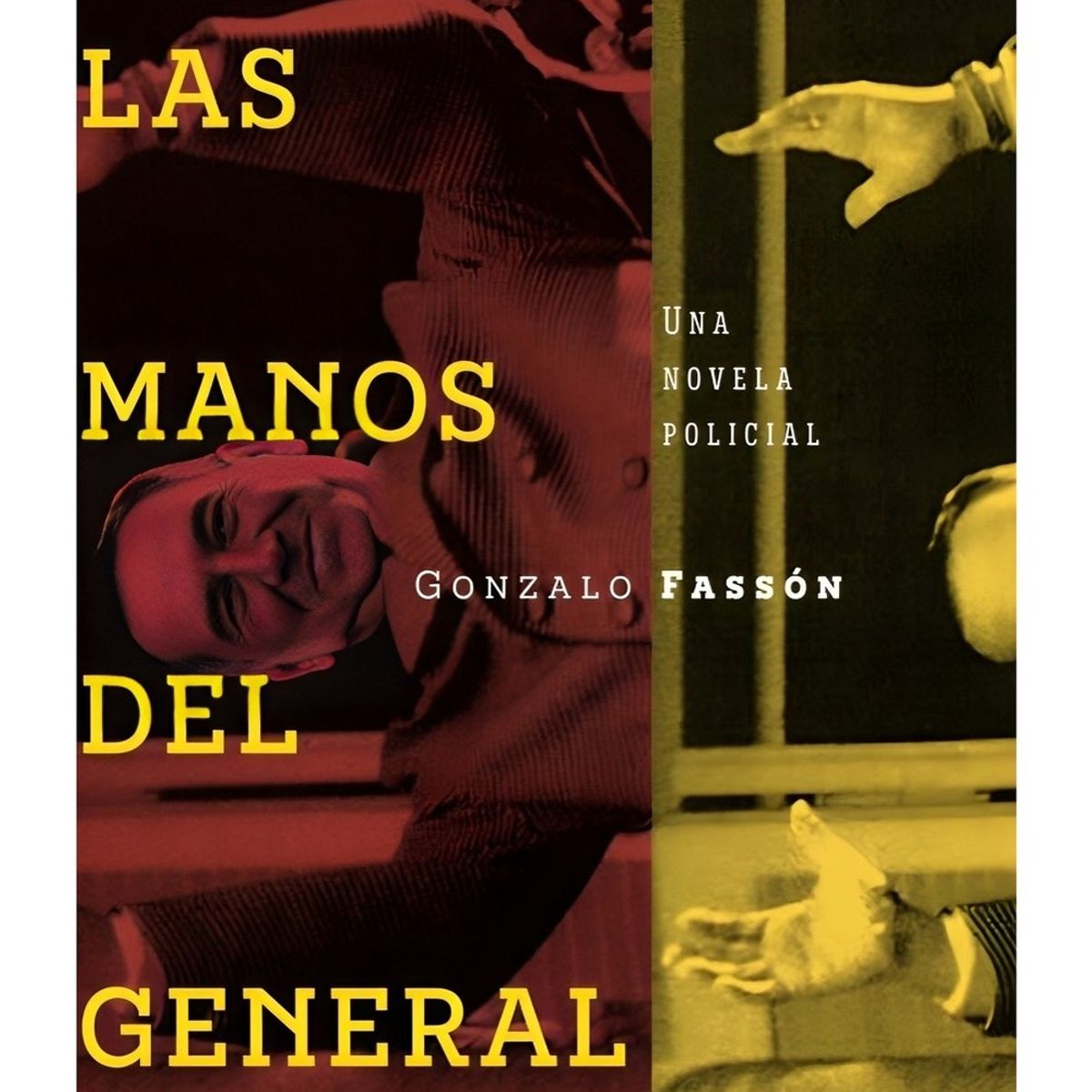 TOP10BOOKS - LIBRO Las Manos Del General - Las Manos Del General