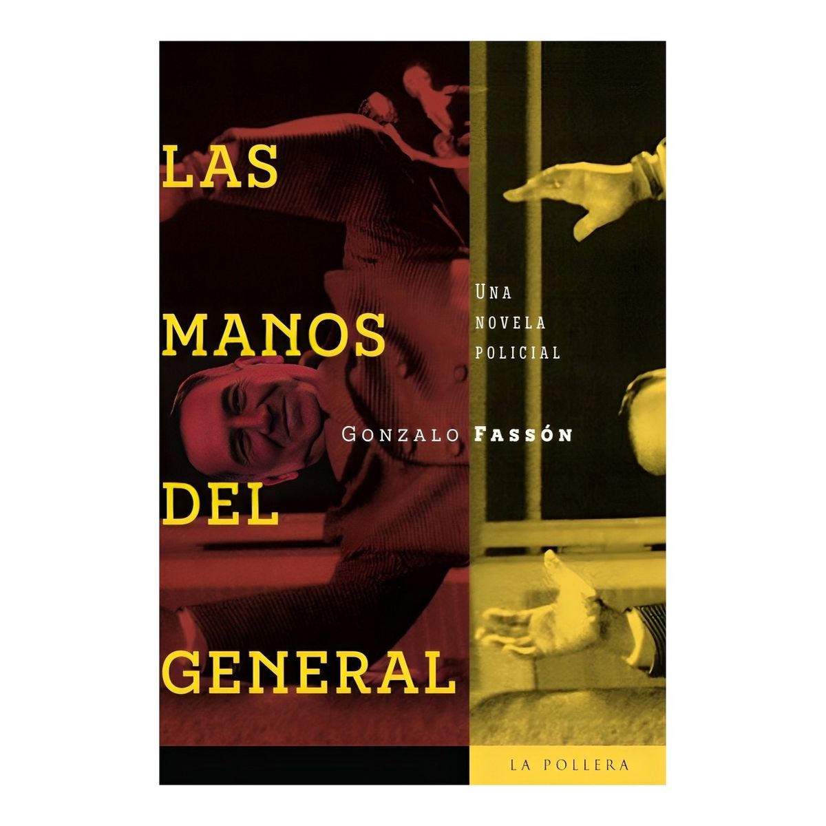 TOP10BOOKS - LIBRO Las Manos Del General - Las Manos Del General