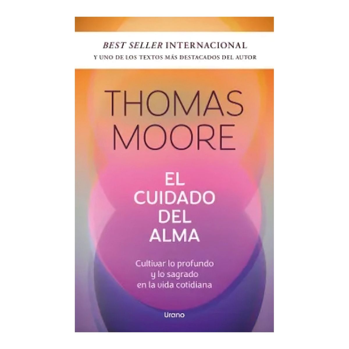 TOP10BOOKS - LIBRO El Cuidado Del Alma - El Cuidado Del Alma