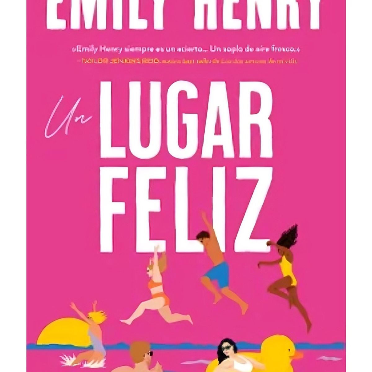 TOP10BOOKS - LIBRO Un Lugar Feliz - Un Lugar Feliz