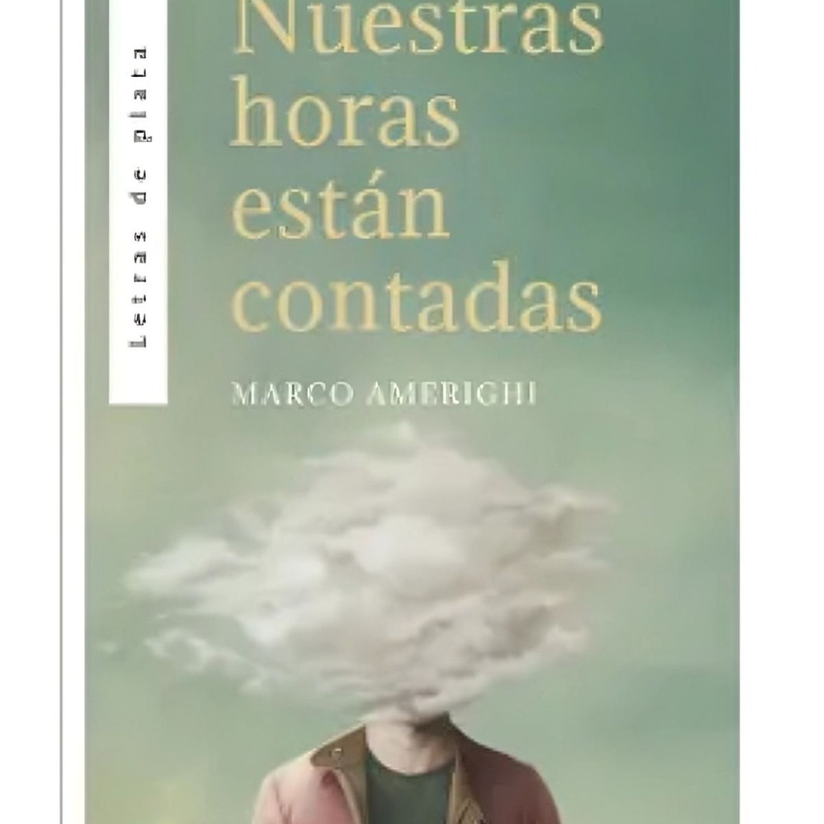 TOP10BOOKS - LIBRO Nuestras Horas Están Contadas - Nuestras Horas Están Contadas