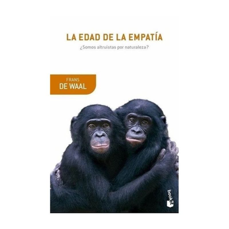 TOP10BOOKS - LIBRO LA EDAD DE LA EMPATÍA / BOOKET / FRANS DE WAAL