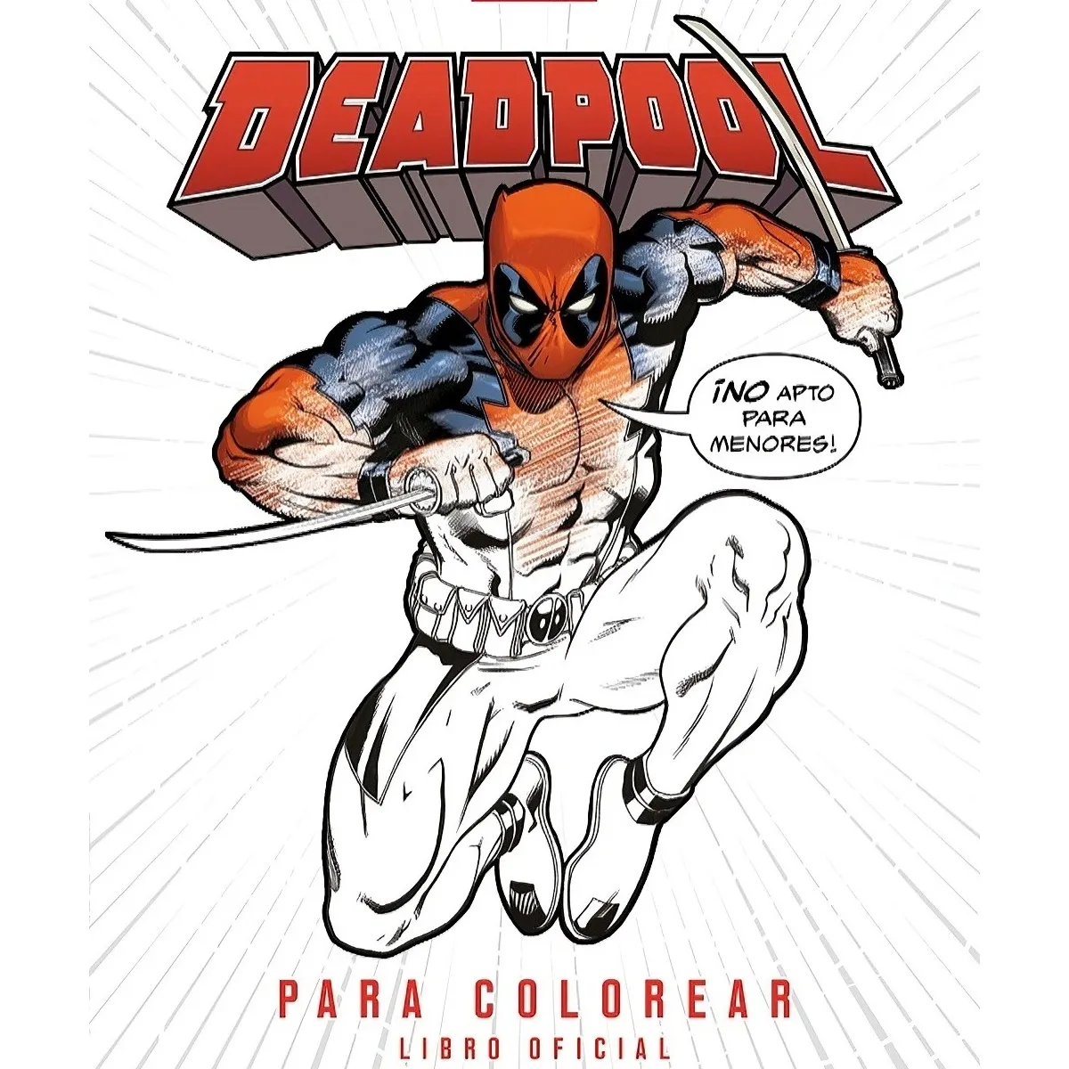 TOP10BOOKS - LIBRO Deadpool Para Colorear - Deadpool Para Colorear