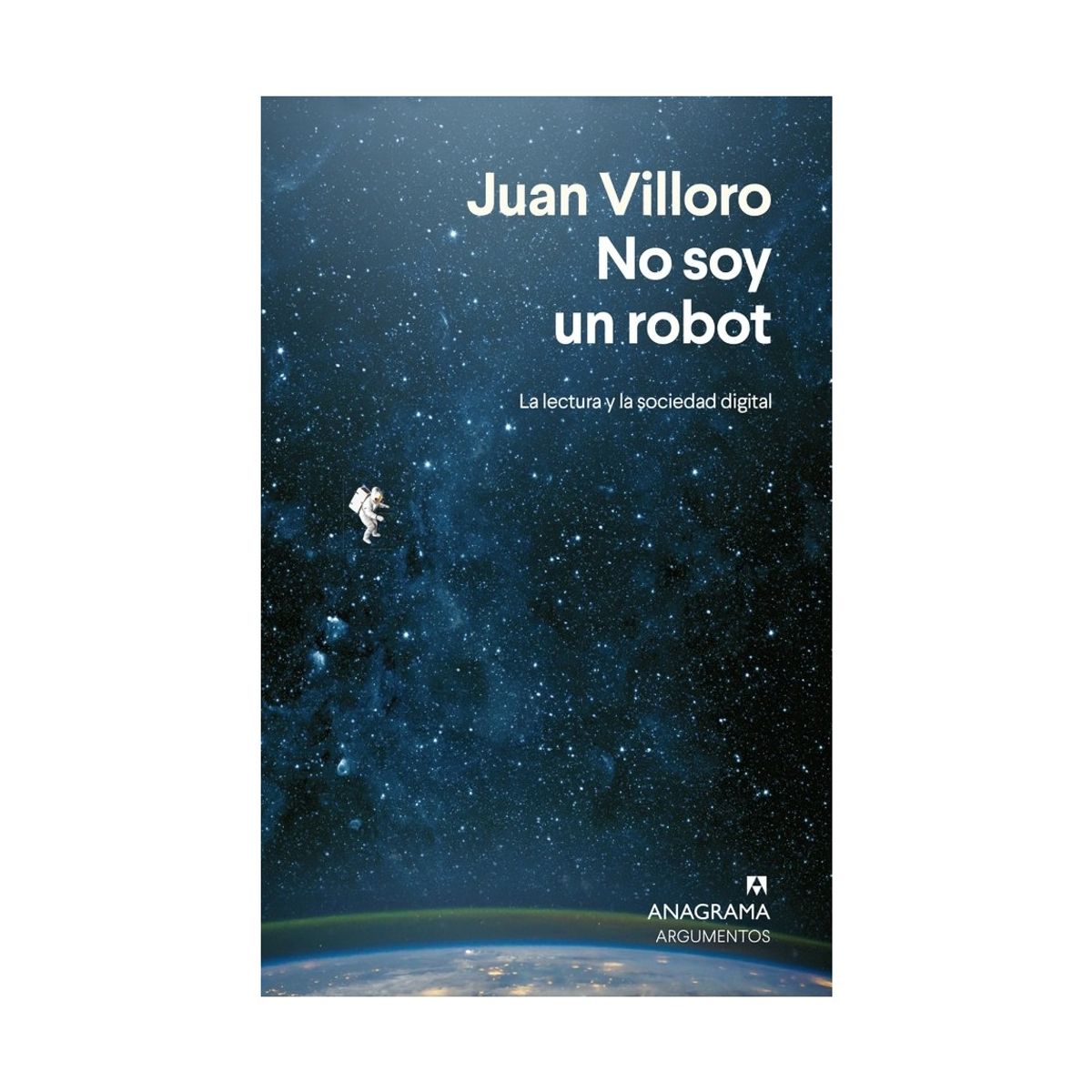 TOP10BOOKS - LIBRO No Soy Un Robot. Literatura Y Sociedad Digital