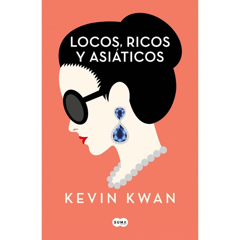 PENGUIN RANDOM HOUSE - LIBRO Locos, ricos y asiáticos