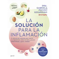 ZENITH - La solución para la inflamación - Gabriela Pocoví Gerardino
