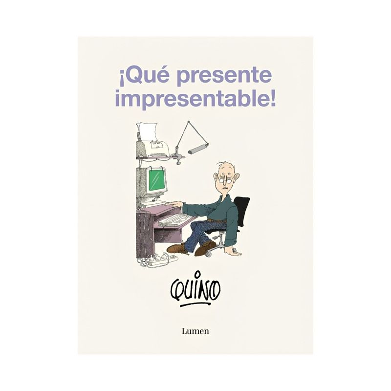 TOP10BOOKS - LIBRO QUE PRESENTE IMPRESENTABLE / LUMEN / QUINO