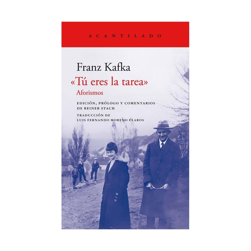 TOP10BOOKS - LIBRO TU ERES LA TAREA / ACANTILADO / FRANZ KAFKA