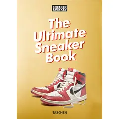 TASCHEN - Sneaker Freaker. The Ultimate Sneaker Book. 40th Ed.