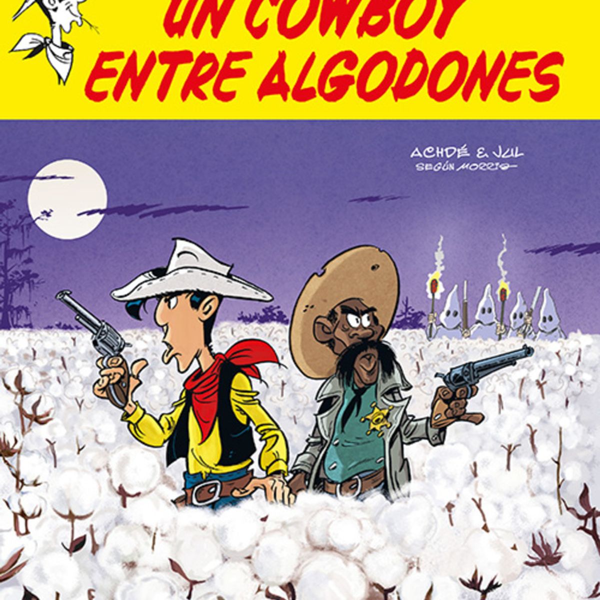 EDITORIAL CONTRAPUNTO - Un Cowboy entre Algodones. Lucky Luke 42