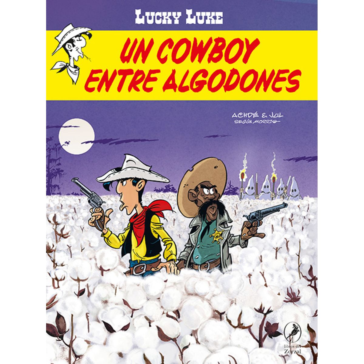 EDITORIAL CONTRAPUNTO - Un Cowboy entre Algodones. Lucky Luke 42