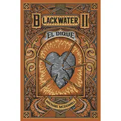 PENGUIN RANDOM HOUSE - Libro Blackwater / Parte Ii: El Dique