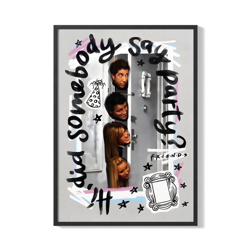 CREANGO - CUADRO POSTER FRIENDS ALGUIEN DIJO FIESTA 33X43