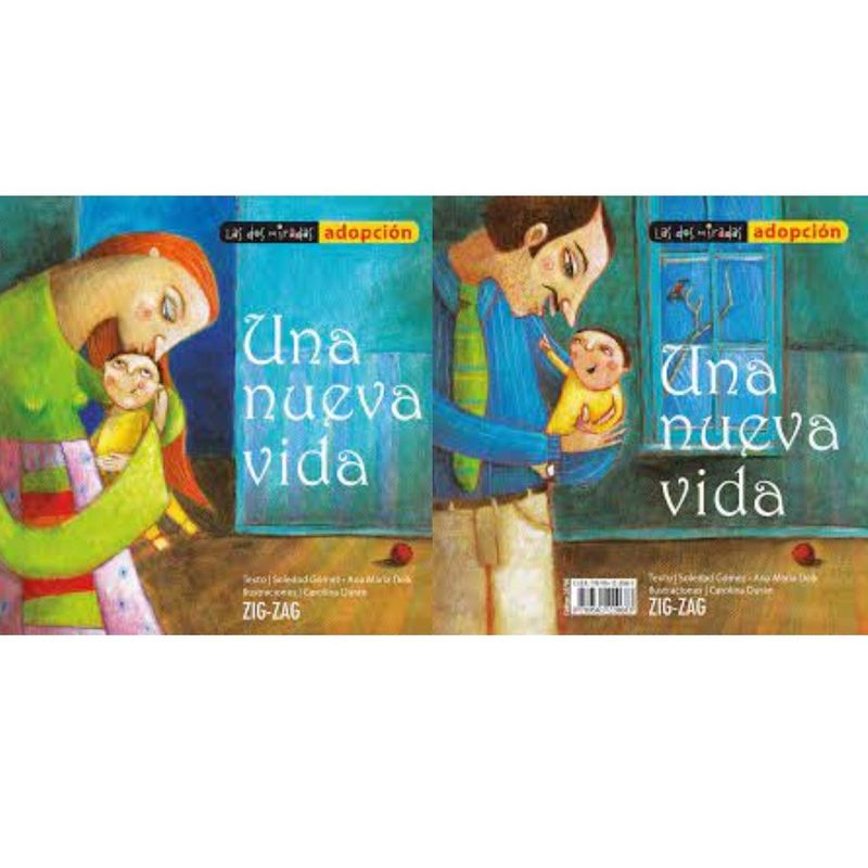 EDITORA ZIG ZAG - Una nueva vida - Las dos miradas