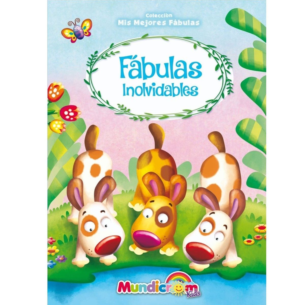 MUNDICROM - Fábulas inolvidables - Mundicrom