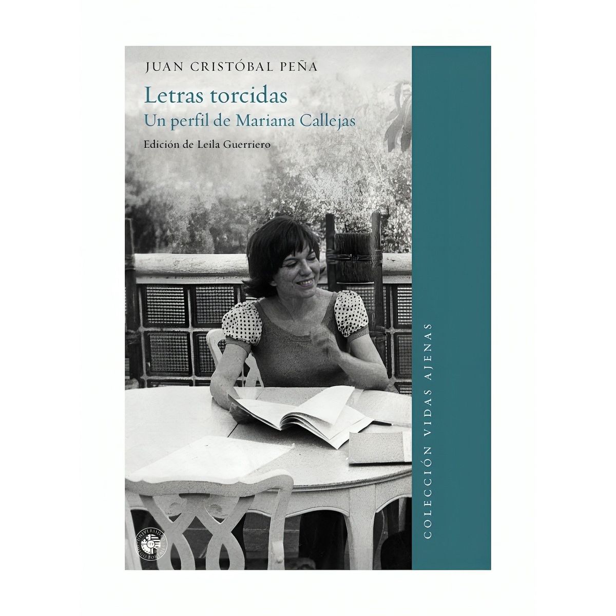 TOP10BOOKS - LIBRO Letras Torcidas. Un Perfil De Mariana Callejas