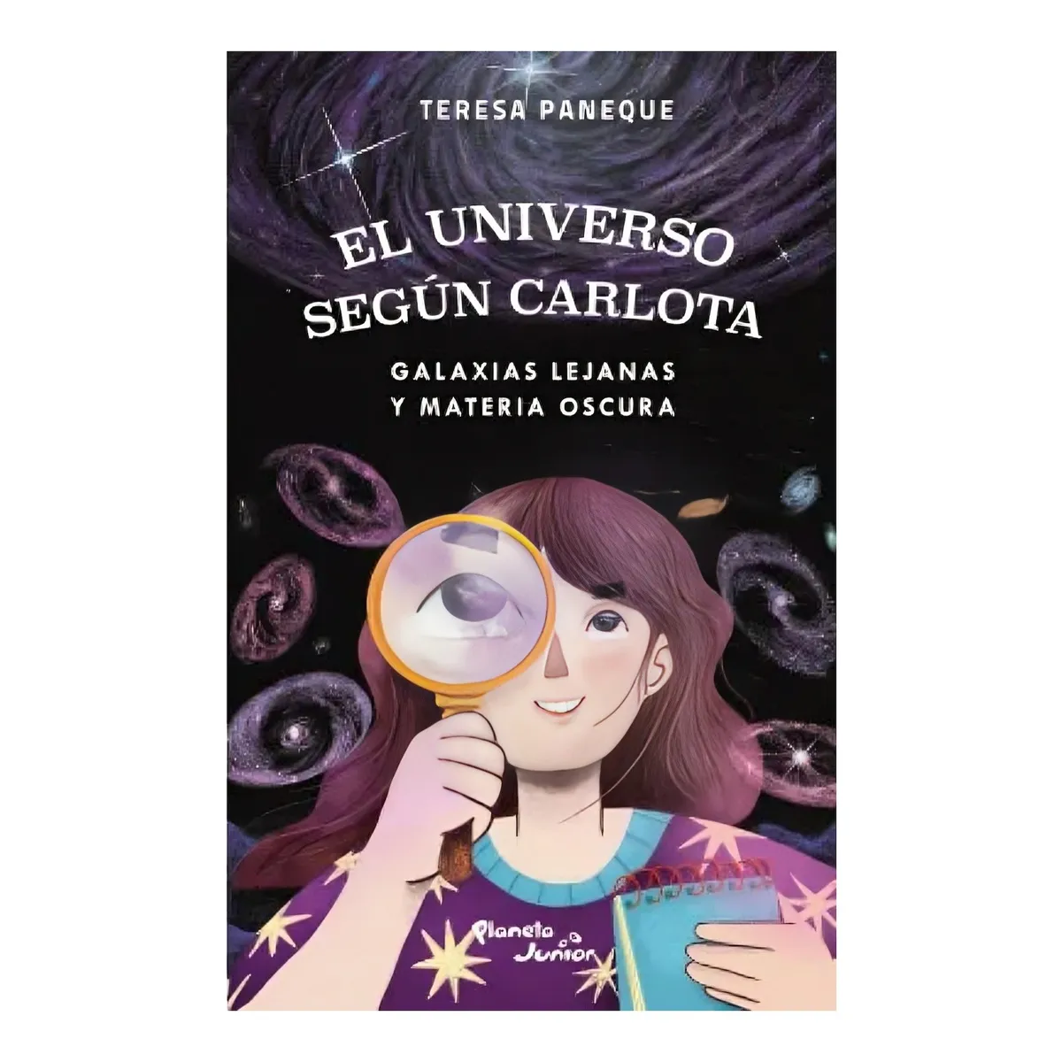 TOP10BOOKS - LIBRO El Universo Según Carlota 4. Galaxias Lejanas Y Materia Oscura