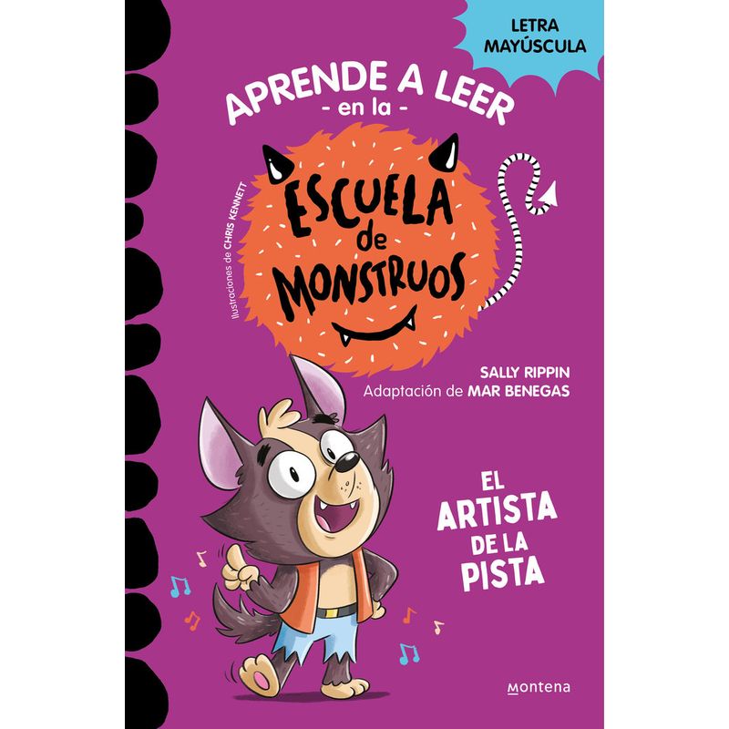 MONTENA - Escuela de Monstruos 13: El artista de la pista