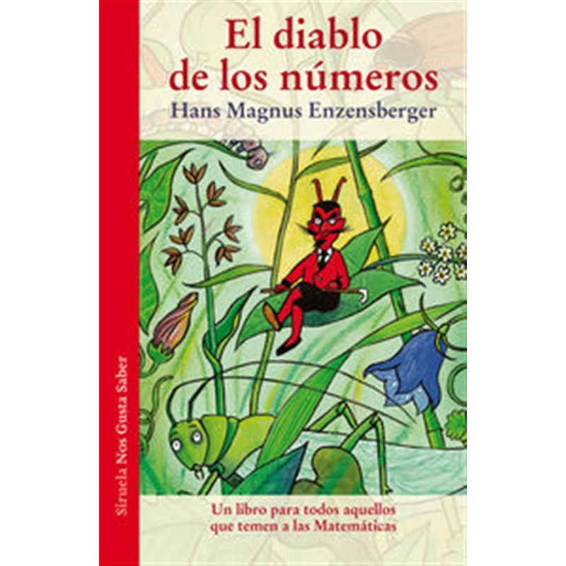 SIRUELA - El Diablo De Los Números - Hans Magnus Enzensberger