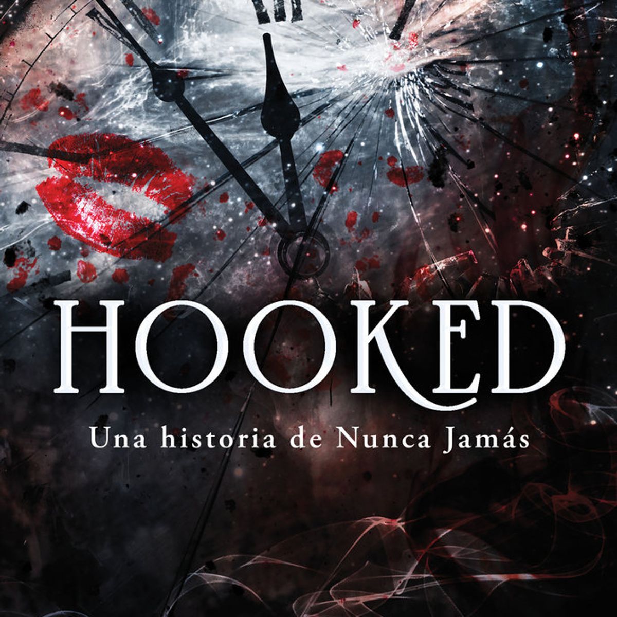 MONTENA - Libro Nunca Jamás 1: Hooked - Emily Mcintire