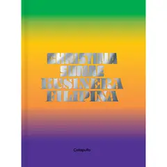 CATAPULTA EDITORES - Christina Sunae: Kusinera Filipina