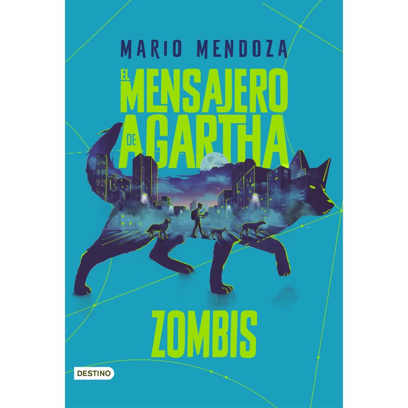 DESTINO - El Mensajero De Agartha 1 - Zombis