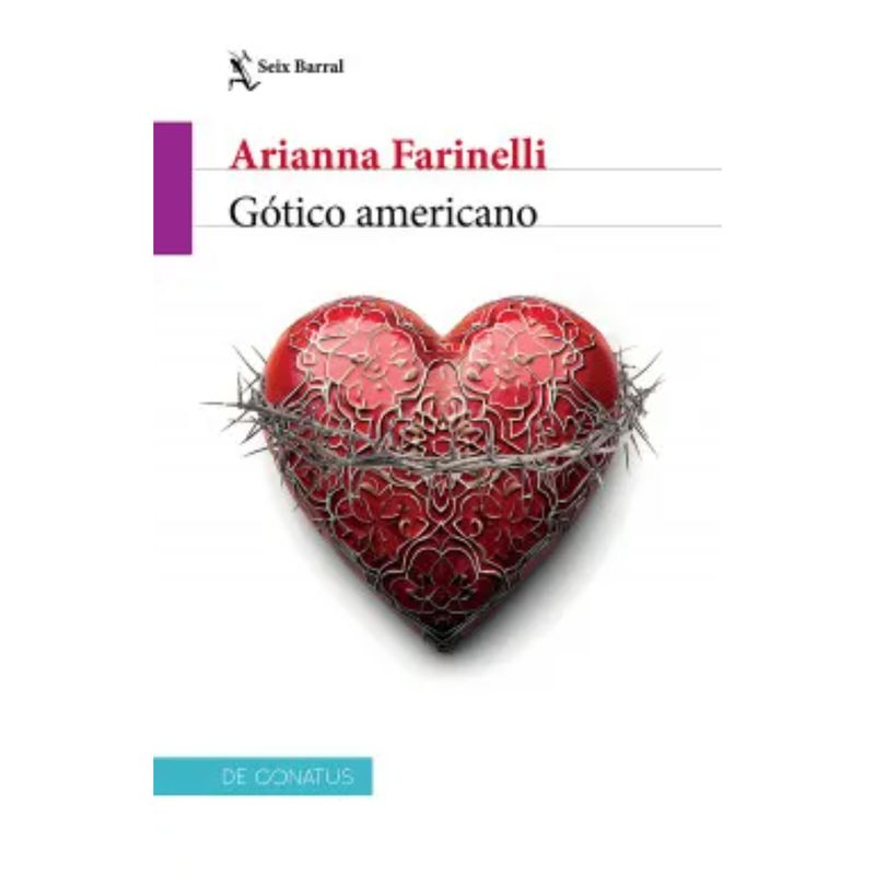 SEIX BARRAL - Gótico Americano - Autor(a):  Arianna Farinelli