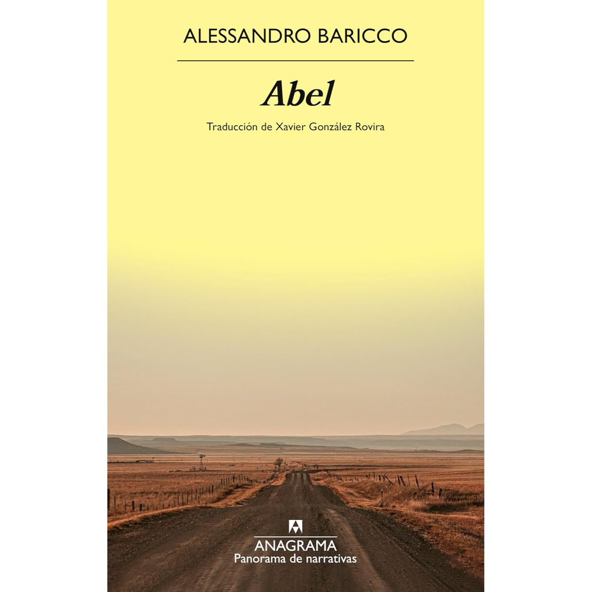 ANAGRAMA - Libro Abel - Autor(a):  Alessandro Baricco