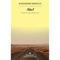 ANAGRAMA - Libro Abel - Autor(a): Alessandro Baricco