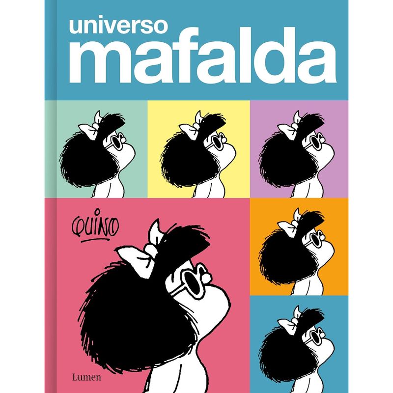 LUMEN - Universo Mafalda - Autor(a):  Quino