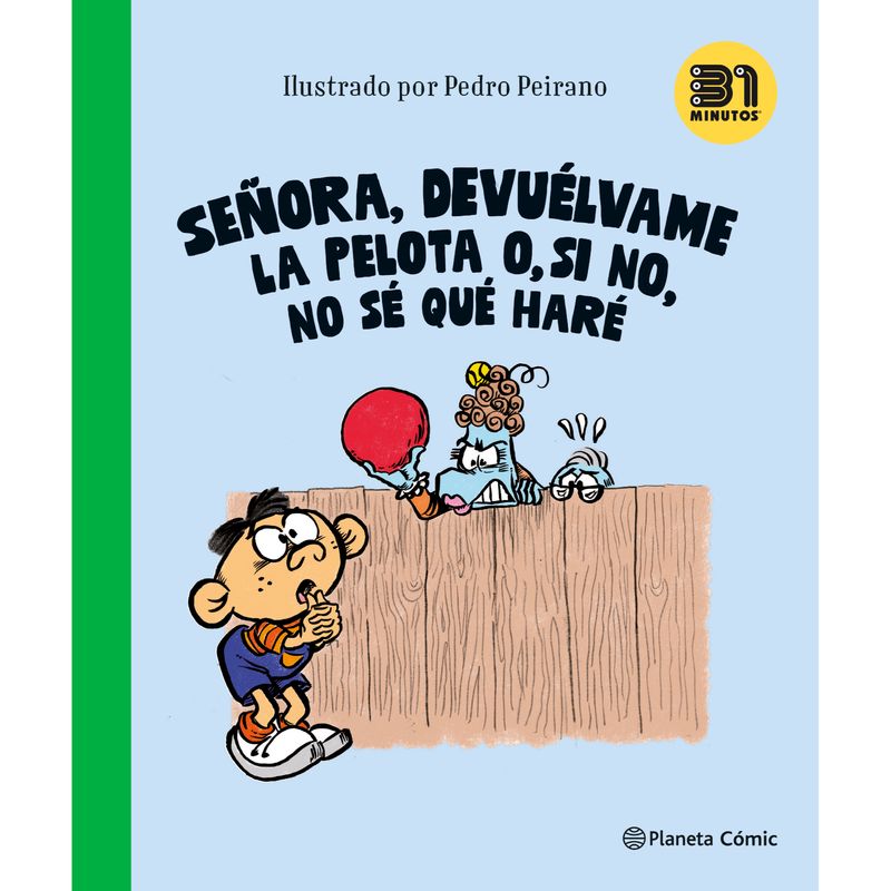 PLANETA - Señora, Devuélvame La Pelota O, Si No, No Sé Qué Haré