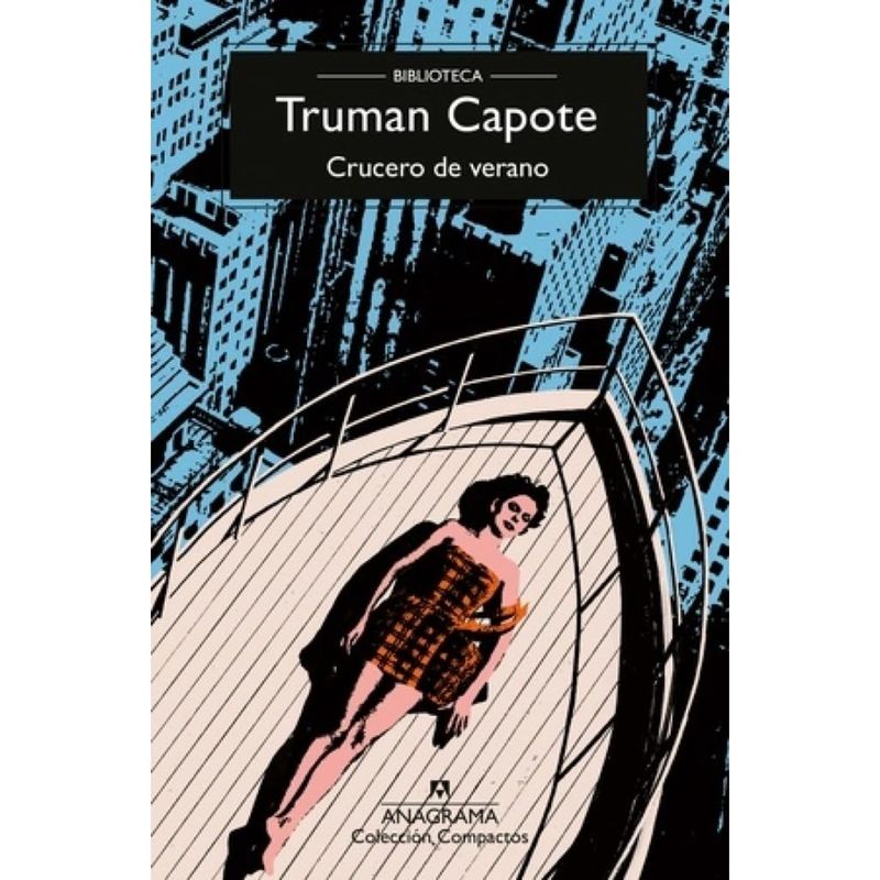 ANAGRAMA - Crucero De Verano - Autor(a):  Truman Capote